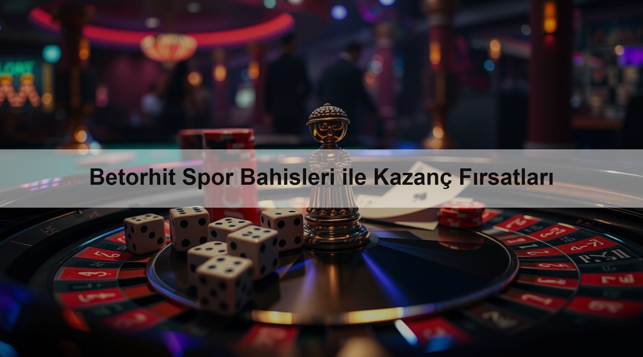Betorhit Spor Bahisleri ile Kazanç Fırsatları